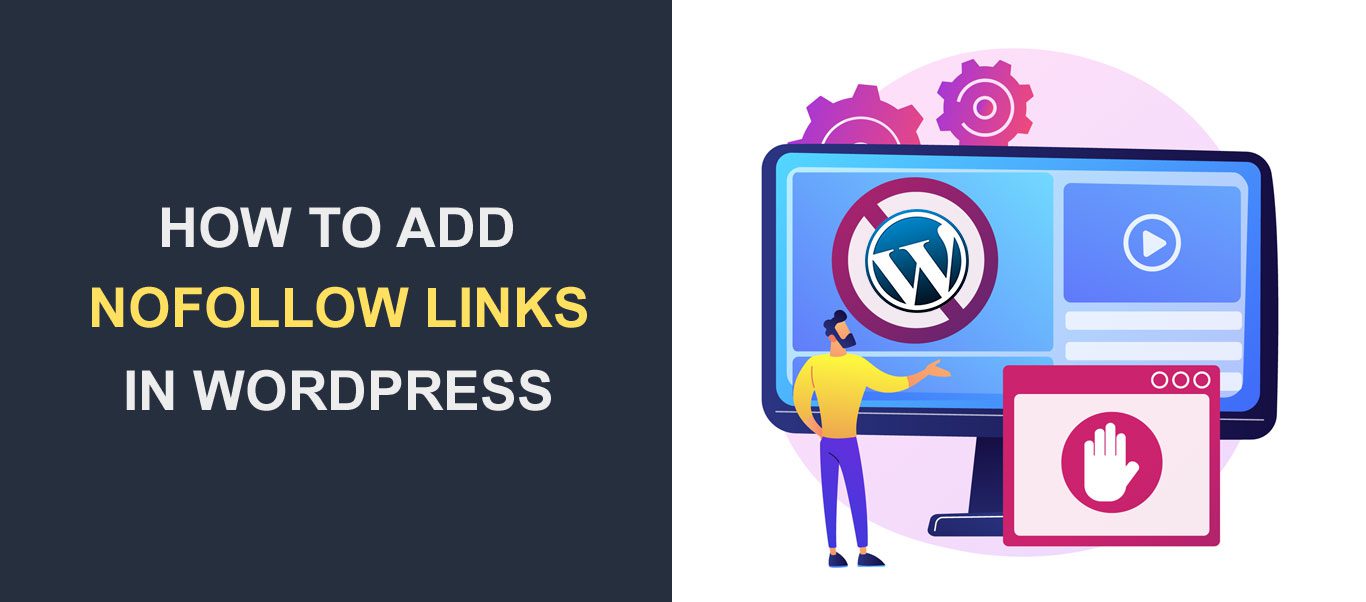 2 Easy Ways To Add Nofollow Links in WordPress