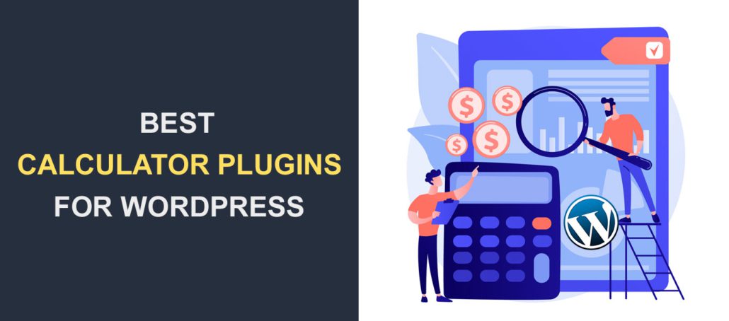 7 Best WordPress Calculator Plugins - Free and Paid