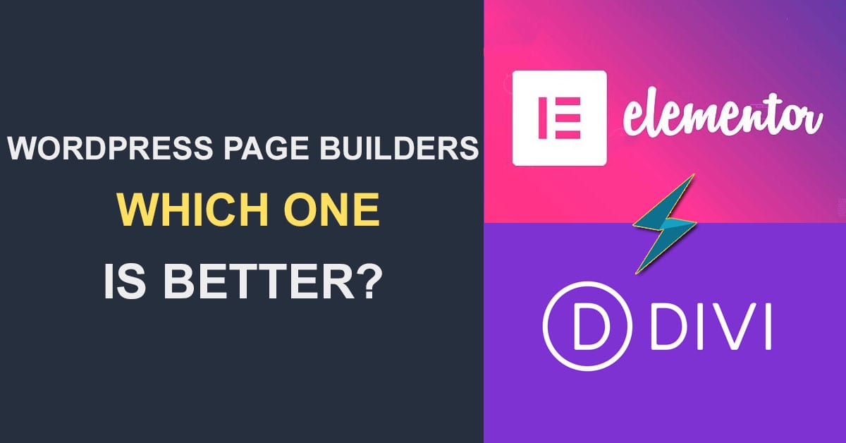 Elementor vs Divi WordPress page builders