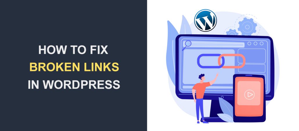 Guide on How to Fix Broken Links in WordPress