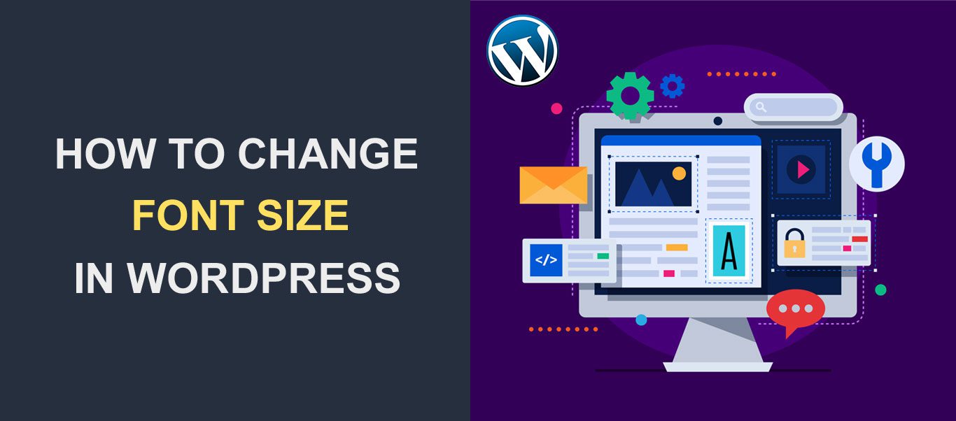 How To Change Font Size In WordPress