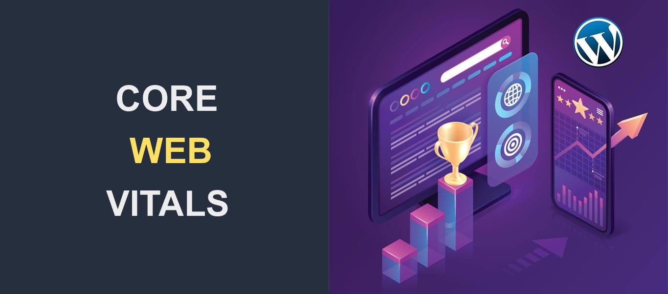 How To Optimize Your WordPress Website For Core Web Vitals