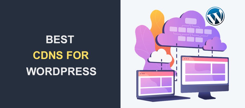 The Best Free CDNs for WordPress Websites