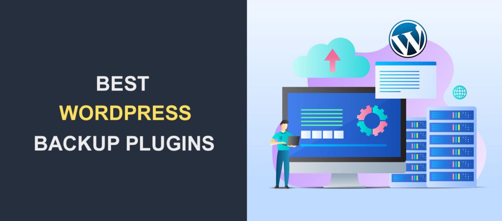 Top 6 Best WordPress Backup Plugins 2024