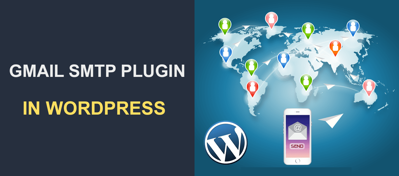 How To Setup Gmail SMTP Plugin In WordPress