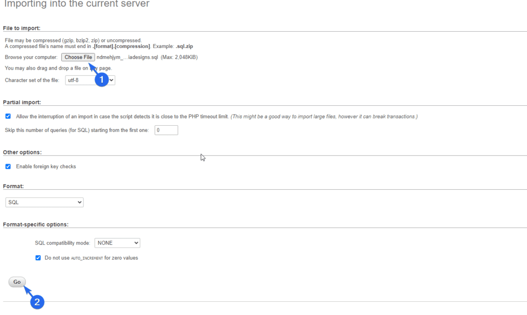 Click on Choose files to select database and Go to Import database