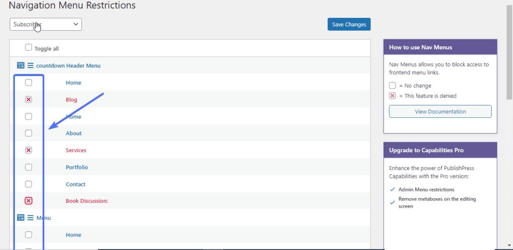 Tick all the menus/pages to restrict subscriber - WordPress access control